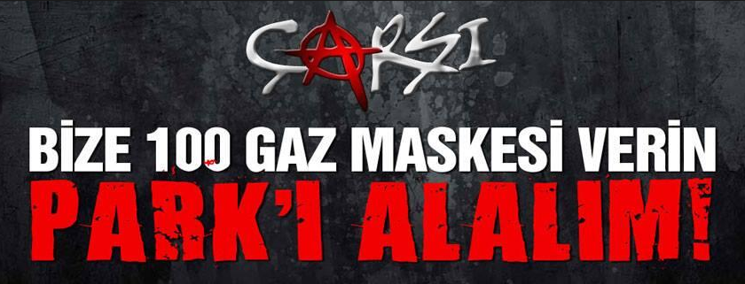 bize-100-gaz-maskesi-carsi-gezi-parki