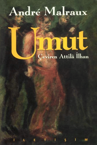 andre-malraux-umut-atilla-ilhan-yasaklanan-kitaplar