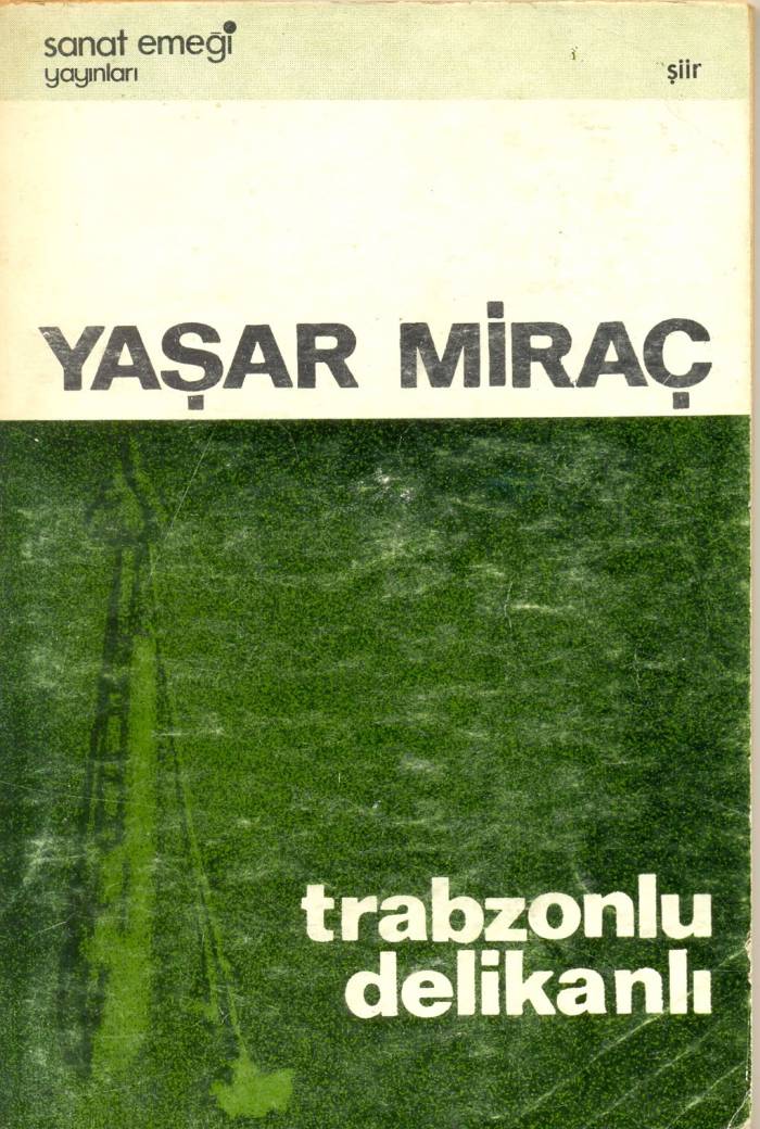 yasar-mirac-trabzonlu-delikanli-yasaklanan-kitaplar