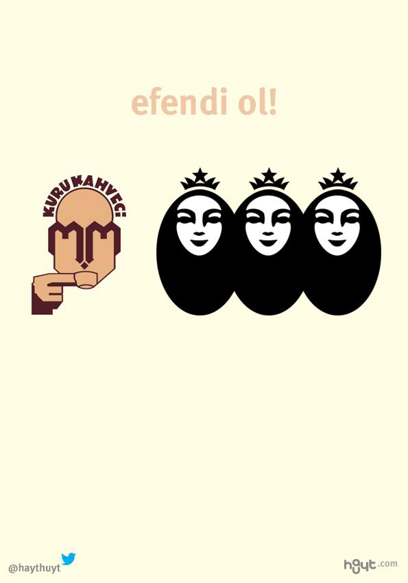 efendi-ol-kurukahveci-hayt-huyt