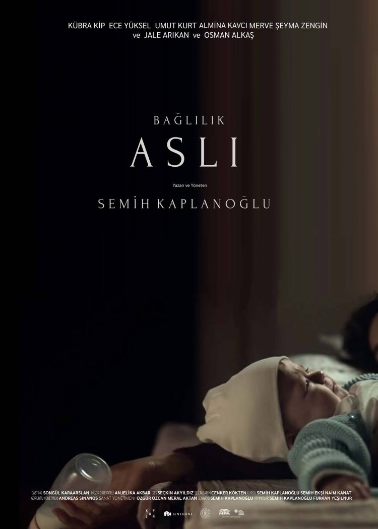 Türkiye’nin 92’nci Oscar Ödülleri’ndeki Aday Adayı Filmi Bağlılık Aslı