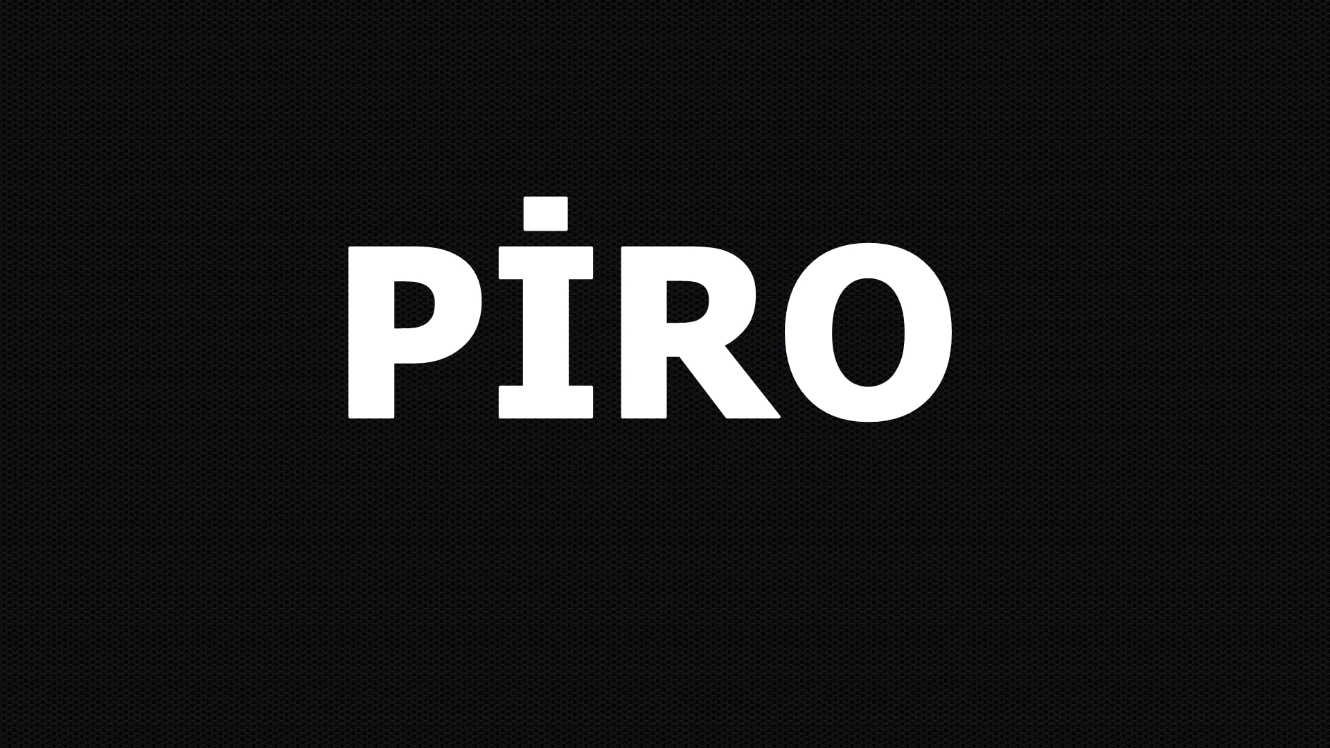 Piro ne demek